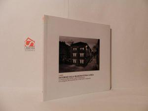 Intorno alla manifattura Loria. La nuova Biblioteca multimediale e la riqualificazione del contesto urbano - copertina