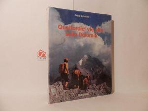 Quattordici vie alte sulle Dolomiti - Sepp Schnürer - copertina