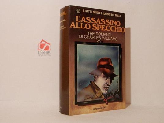 L' assassino allo specchio. Tre romanzi - Charles Williams - copertina