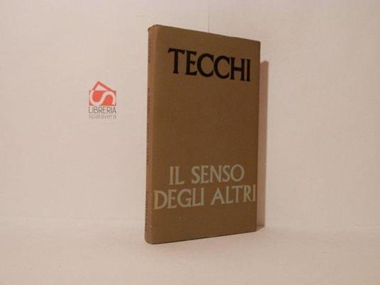 Il senso degli altri - Bonaventura Tecchi - copertina