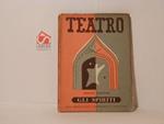 Gli spiriti. I frutti dell'istruzione. Commedia in quattro atti. Teatro. Edizioni di Il Dramma. Prima serie, volume V