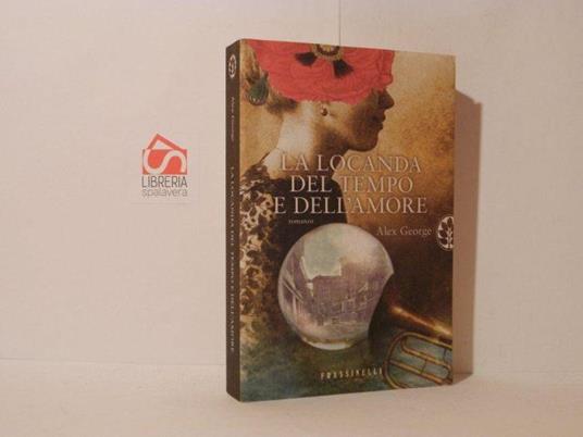 La locanda del tempo e dell'amore - Alex George - copertina