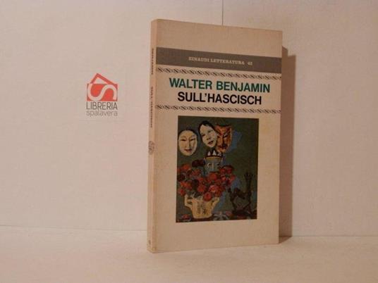Sull'hascisch - Walter Benjamin - copertina