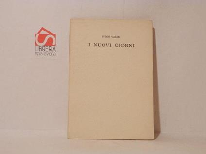 I nuovi giorni - Diego Valeri - copertina