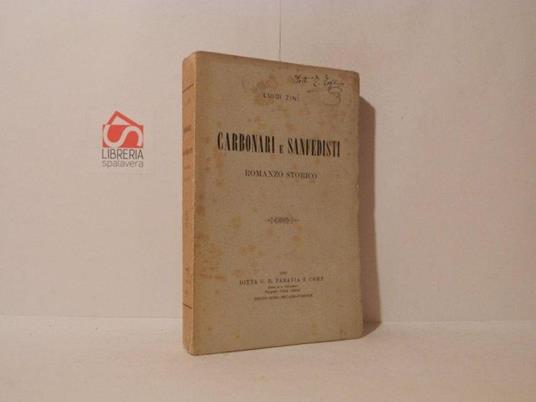 Carbonari e sanfedisti. Romanzo storico - Luigi Zini - copertina