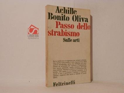 Passo dello strabismo. Sulle arti - Achille Bonito Oliva - copertina