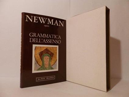 Grammatica dell'assenso - John Henry Newman - copertina