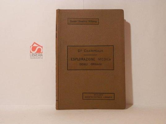 Quadri sinottici di esplorazione medica degli organi per uso degli studenti e dei medici pratici - copertina