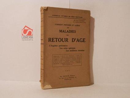 Comment prevenir et guerir les maladies du retour d'age - copertina
