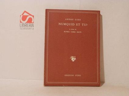 Numquid et tu? - André Gide - copertina
