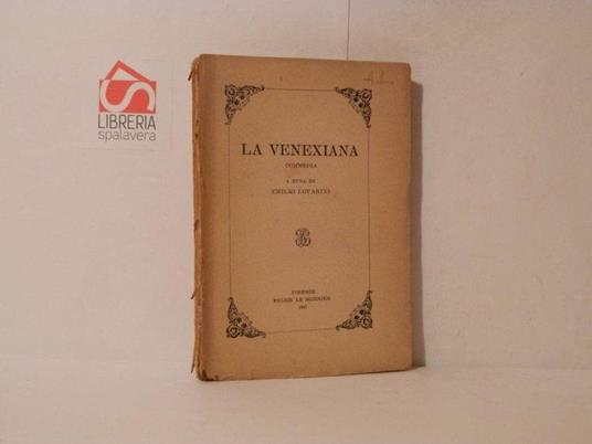 La venexiana, commedia a cura di Emilio Lovarini - Emilio Lovarini - copertina