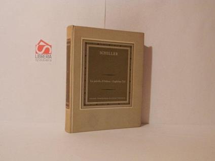 La pulcella d'Orleans. Guglielmo Tell - Friedrich Schiller - copertina