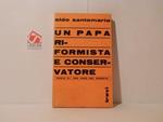 Un Papa riformista e conservatore. Paolo VI: una voce nel deserto