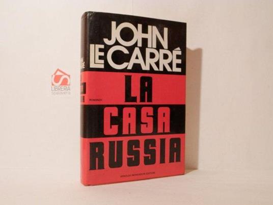 La casa Russia - John Le Carré - copertina