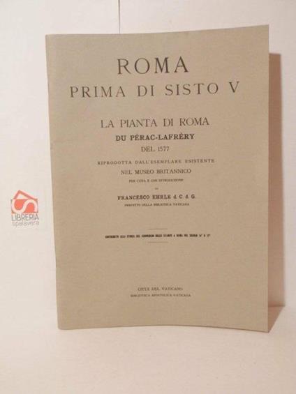 Roma prima di Sisto V du Perac-Lafrey del 1577 riprodotta dall'esemplare esistente nel museo britannico - copertina