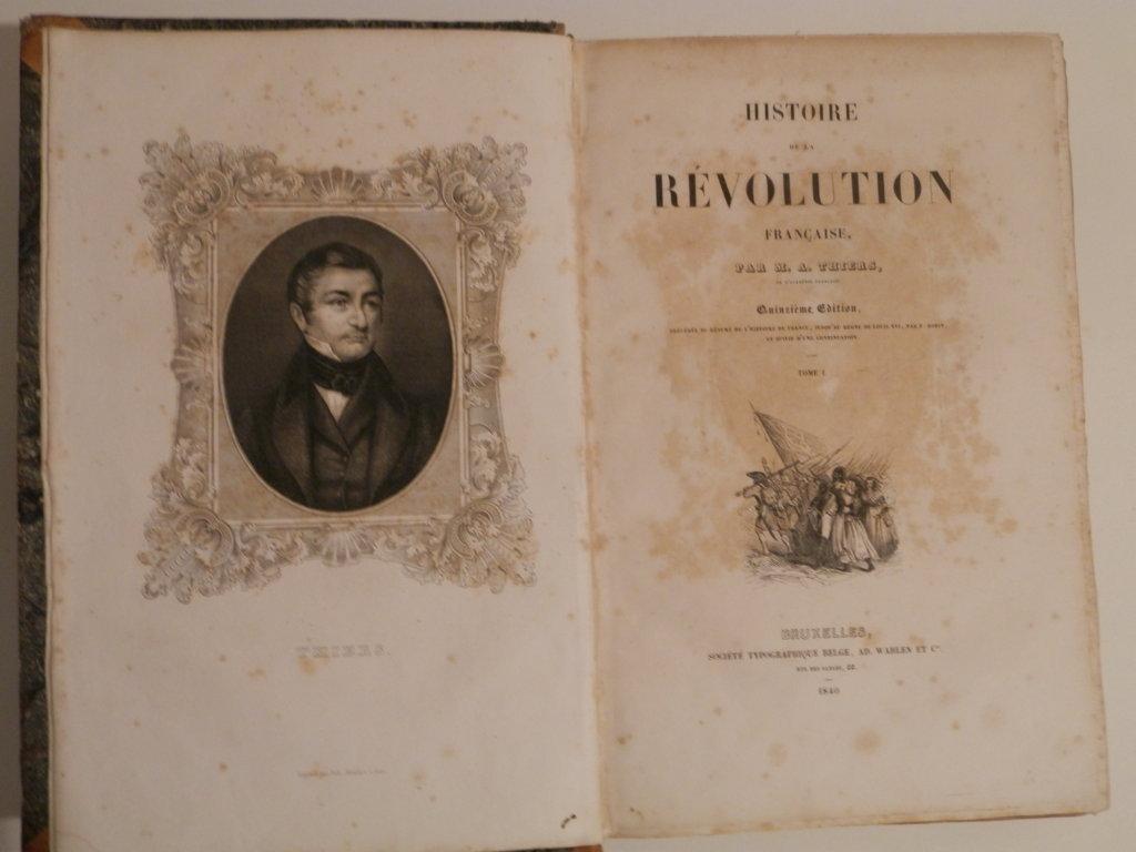 Histoire de la Révolution française par M. A. Thiers. Quinzieme Edition
