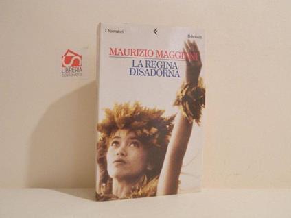 La regina disadorna - Maurizio Maggiani - copertina