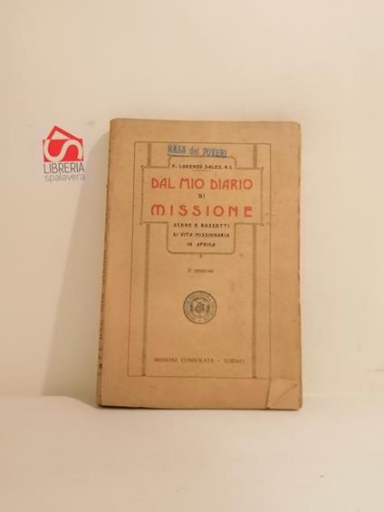 Dal mio diario di missione : scene e bozzetti di vita missionaria in Africa - Lorenzo Sales - copertina