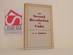 The second revolution in Cuba