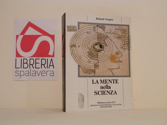La mente nella scienza - Richard Gregory - copertina
