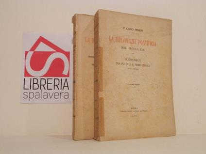 La diplomazia pontifica nel secolo XIX. 2 volumi - copertina