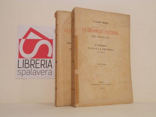 La diplomazia pontifica nel secolo XIX. 2 volumi - copertina