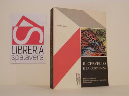 Il cervello e la conoscienza - Steven Rose - copertina