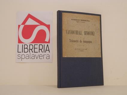 Cannocchiali, binoccoli e telemetri da campagna - Roberto Baratta - copertina
