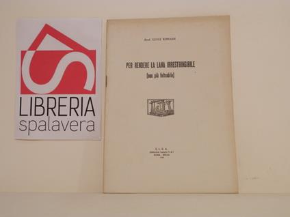 Per rendere la lana irrestringibile (non piu feltrabile) - Luigi Rimoldi - copertina
