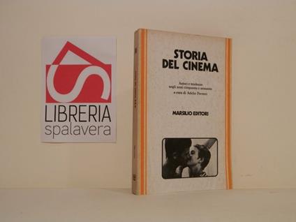 Storia del cinema. Autori e tendenze negli anni cinquanta e sessanta - Adelio Ferrero - copertina