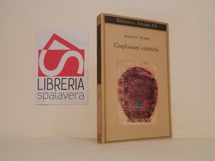 Confessioni estatiche - Martin Buber - copertina