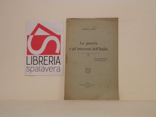 La guerra e gli interessi dell'Italia - Giovanni Giachino - copertina