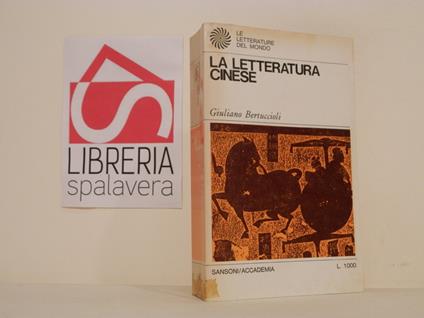 La letteratura cinese - Giuliano Bertuccioli - copertina