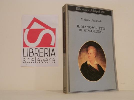 Il manoscritto di Missolungi - Frederic Prokosch - copertina