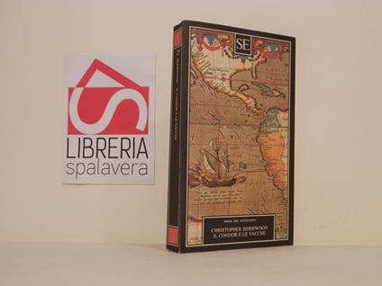 Il condor e le vacche - Christopher Isherwood - copertina