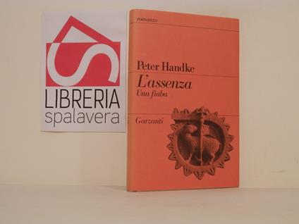 L' assenza - Peter Handke - copertina