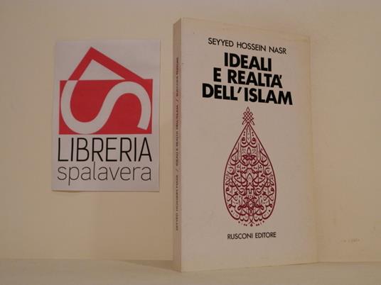 Ideali e realtà dell'Islam - Seyyed Hossein Nasr - copertina