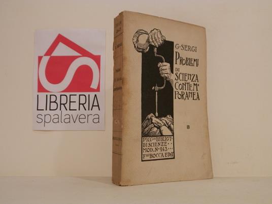 Problemi di scienza contemporanea. Nuova serie - Giuseppe Sergi - copertina