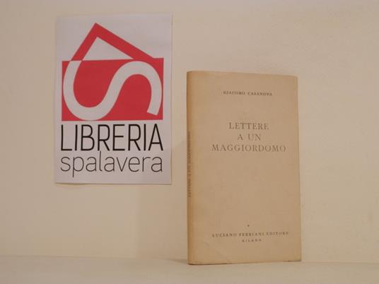 Lettere a un maggiordomo - Giacomo Casanova - copertina