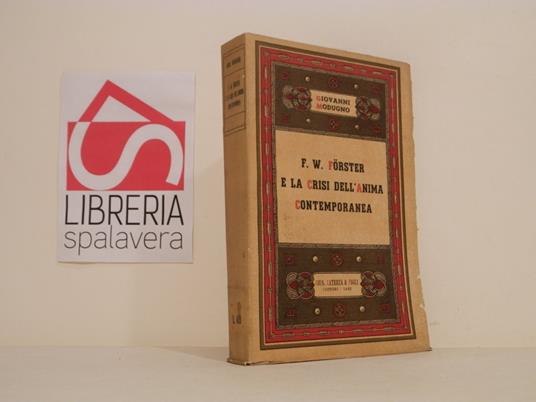 F. W. Forster e la crisi dell'anima contemporanea - Giovanni Modugno - copertina