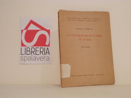 La letteratura di guerra in Italia : 1915-1935 - copertina