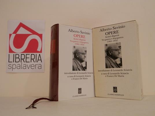 Opere : scritti dispersi tra guerra e dopoguerra, (1943-1952) - Alberto Savinio - copertina