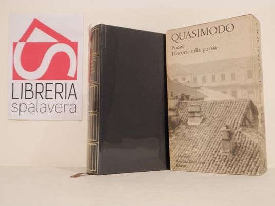 Poesie e discorsi sulla poesia - Salvatore Quasimodo - copertina