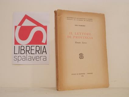 Il lettore di provincia : Renato Serra - Ezio Raimondi,Ezio Raimondi - copertina