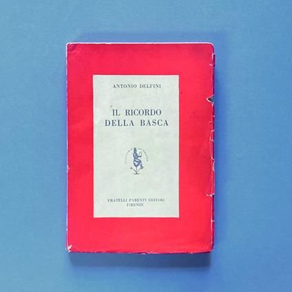 Il ricordo della basca - Antonio Delfini - copertina