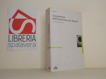 L' incoerenza dell'incoerenza dei filosofi - Averroè - copertina
