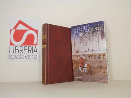 La civiltà dell'occidente medievale - Jacques Le Goff - copertina