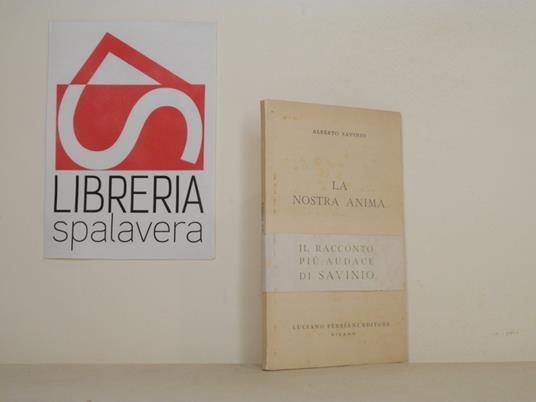 La nostra anima - Alberto Savinio - copertina