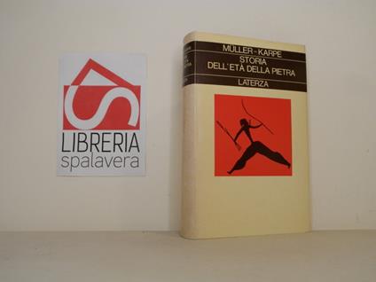 Storia dell'età della pietra - Hermann Muller-Karpe - copertina
