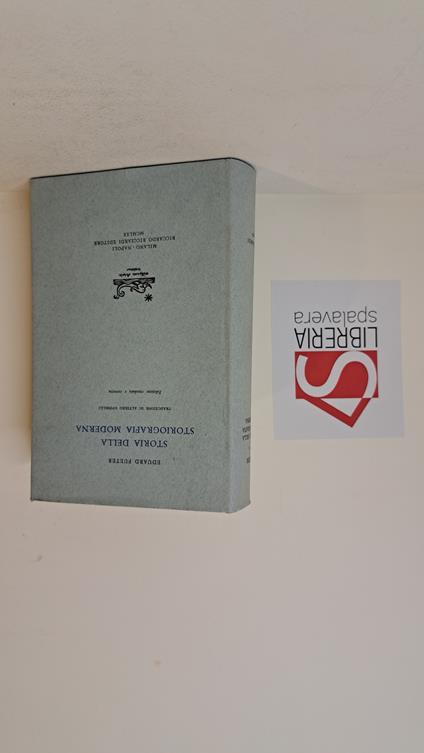 Storia della storiografia moderna - Eduard Fueter - copertina